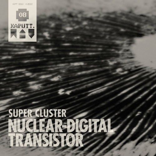 Nuclear Digital Transistor - Super Cluster